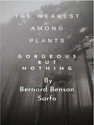 cover image of The Weakest Among Plants